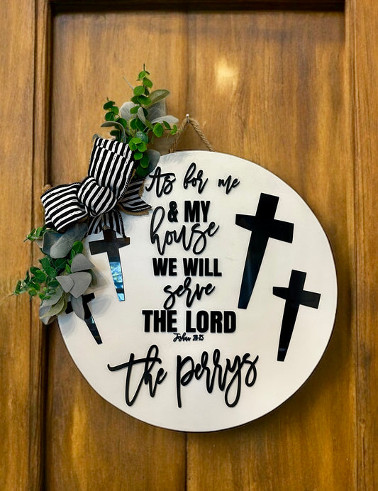Personalized 18" White Wood Round Door Hanger - As For Me and My House with Crosses