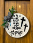 Personalized 18" White Wood Round Door Hanger - As For Me and My House with Crosses