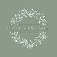 Rustic Sign Design